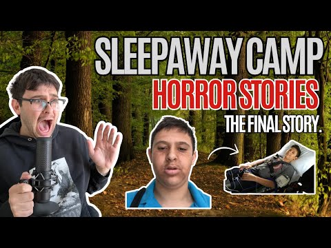 EVERYTHING that happened to me at sleepaway camp...the final part😵