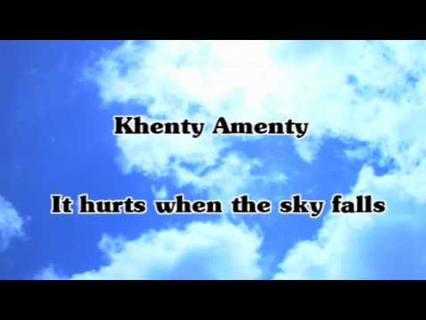 Khenty Amenty-It Hurts When The Sky Falls