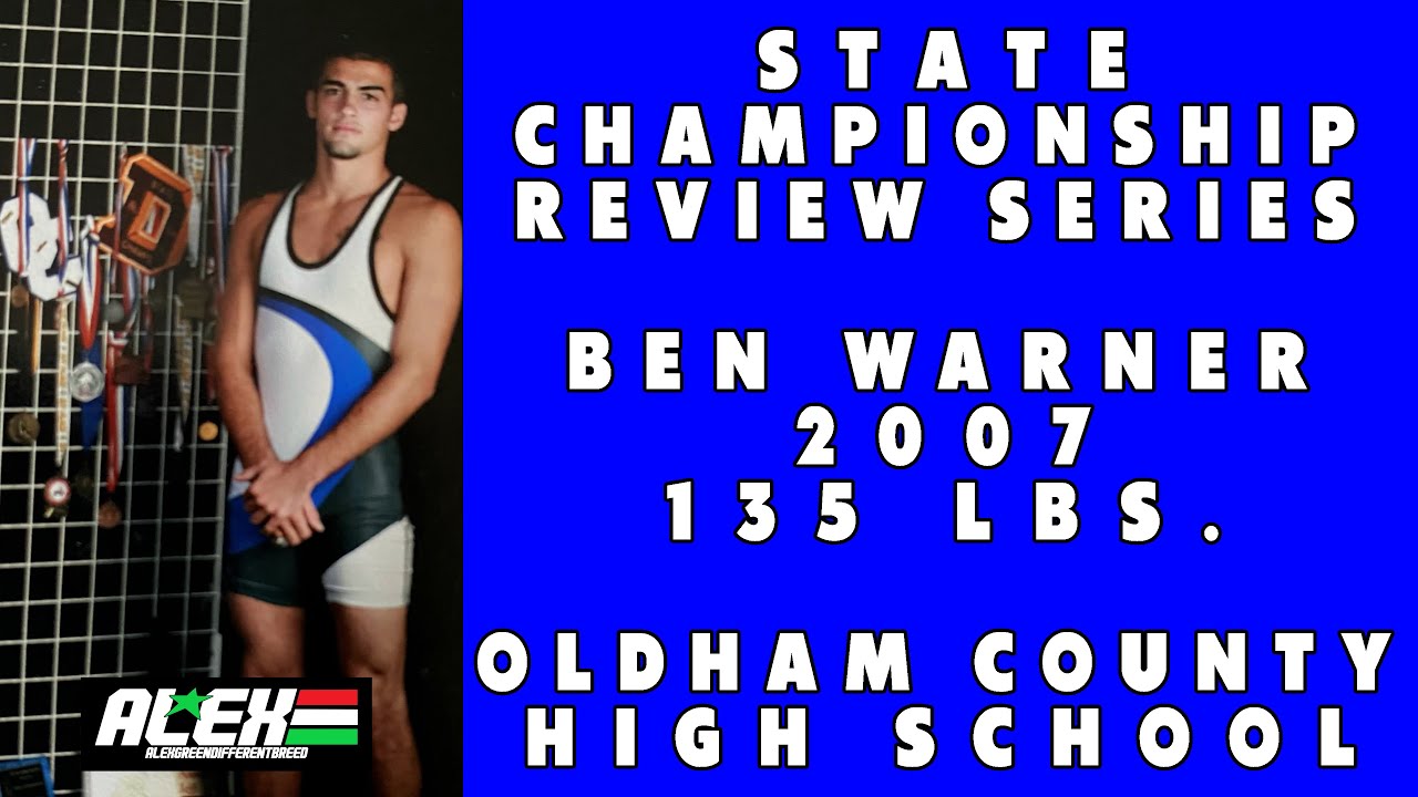 State Wrestling Championship match review w/ Ben Warner (Oldham County; 2007 135 lbs.)