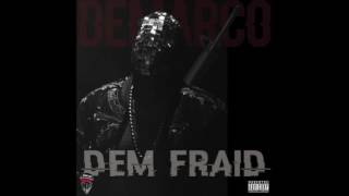Demarco - Dem Fraid (Mavado Diss) - September 2016