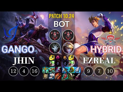 CGA Gango Jhin vs APK HyBrid Ezreal Bot - KR Patch 10.24