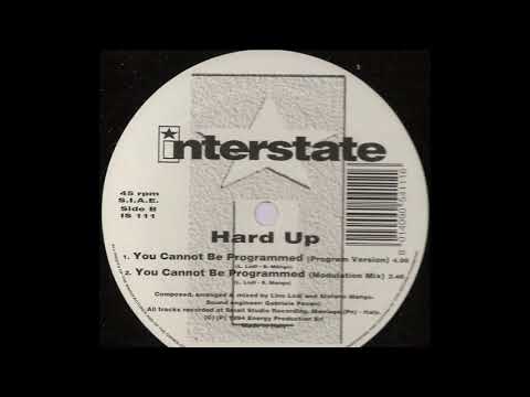 Hard Up - You Cannot Be Programmed (Program Version) (B1)