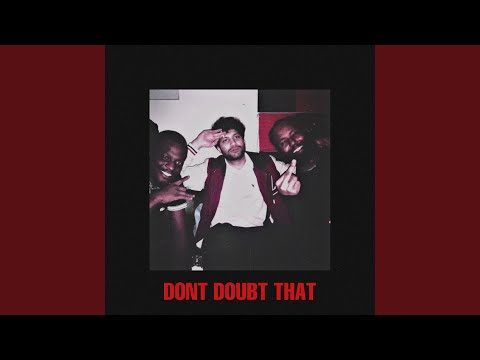 Don't Doubt That (feat. Red Command)