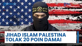 Jihad Islam Palestina Tolak Rencana Perdamaian Trump-Netanyahu di Gaza, Picu Konfik Lebih Luas