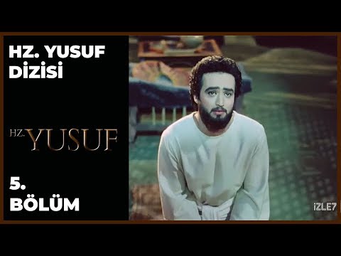 Hz. Yusuf 5. Bölüm - Kanal 7