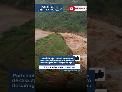 Barragem em Porteirinha: Governo federal reconhece situação de emergência