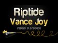 Vance Joy - Riptide (Piano Karaoke)