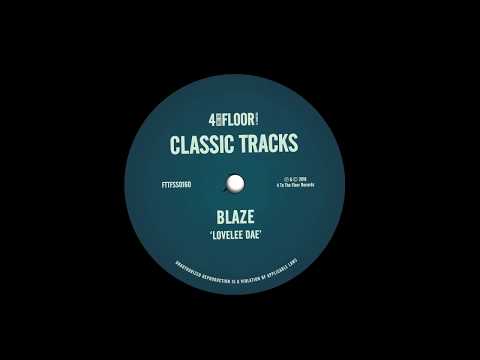 Blaze 'Lovelee Dae' (Radio Edit)