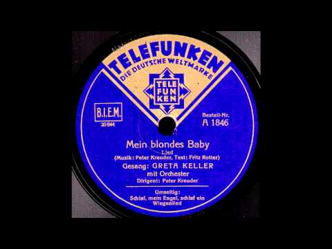 Mein blondes Baby / Greta Keller mit Peter Kreuder & Orchester