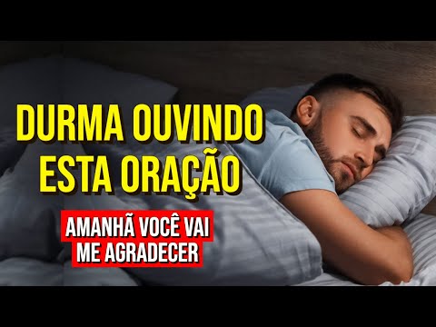 ORAÇÃO DA NOITE A NOSSO SENHOR JESUS CRISTO PARA CLAMAR POR UM MILAGRE | Ouça Enquanto Dorme