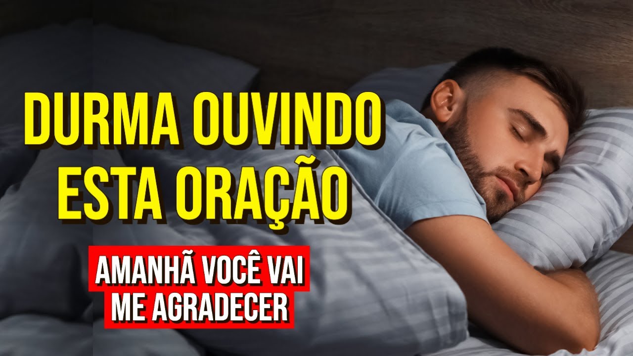 ORAÇÃO DA NOITE A NOSSO SENHOR JESUS CRISTO PARA CLAMAR POR UM MILAGRE | Ouça Enquanto Dorme