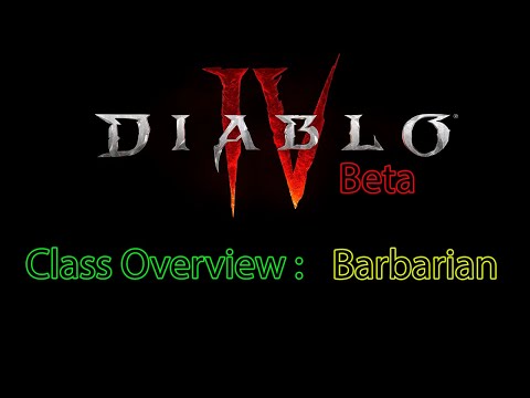 Diablo 4 Beta : Class Overview : Barbarian