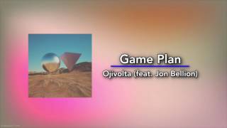 Ojivolta (feat. Jon Bellion) - Game Plan