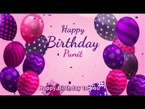 Happy Birthday Punit | Punit Happy Birthday Song