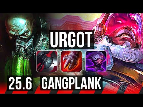 URGOT vs GANGPLANK (TOP) | Legendary | EUW Master | 25.6