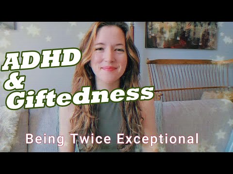 Being a “Twice Exceptional” woman (2e, Gifted, ADHD, Neurodivergent) 🦄