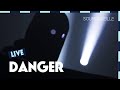 Danger - 22h39 - Live (Pelpass 2019)