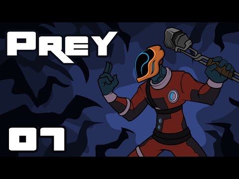 Let's Play Prey - PC Gameplay Part 7 - Backtrack