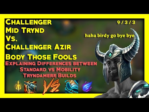 DESTROYING Rank 1 Azir World  with Mid Tryndamere + Explaining Tryndamere build differences