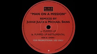 Bing Abrahams - Man On A Mission (Jules & Skins Pumped Up Mix) 1994