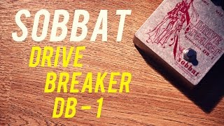 Video thumbnail for Sobbat Drive Breaker DB1 by Iga Massardi