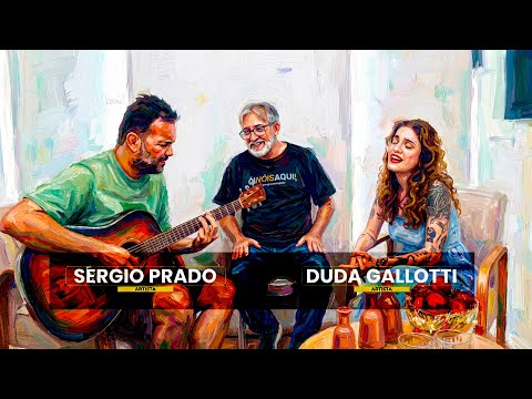 Sérgio Prado + Duda Gallotti - Programa Na Peia