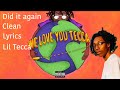 Did It Again Clean Lyrics Lil Tecca