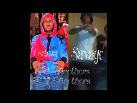 Osama Ft Savage-My Brothers