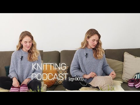 Meppalineknits - Strickpodcast Episode 001: Sailor Slippers, Froya Sweater & vieles mehr...
