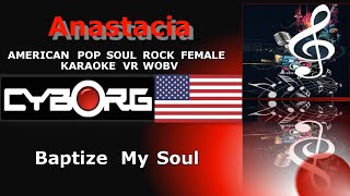 FUA - Anastacia   Baptize My Soul 2025 AMERICAN POP SOUL ROCK FEMALE KARAOKE VR WOBV