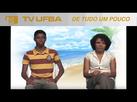 TV UFBA de tudo um pouco - Produção de estudantes da rede estadual em parceria com a TV UFBA