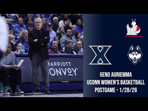 Geno Auriemma: UConn women’s basketball postgame press conference (Xavier) - 1/28/26