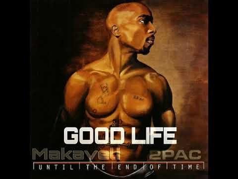 2Pac Ft Big Syke & E.D.I. Mean - Good Life