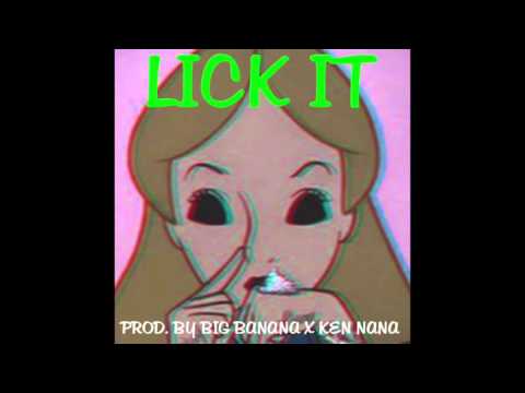 Lick It - Yung Koconut (Prod. by Big Banana x Ken Nana)