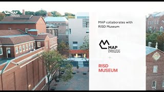 MAP + Rhode Island School of Design Museum