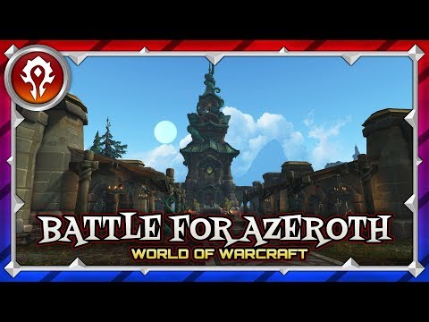 HORDE WAR CAMPAIGN EP 7 | BATTLE FOR AZEROTH GAMEPLAY
