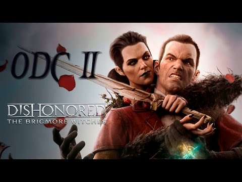 Zagrajmy w Dishonored: The Brigmore Witches odc.2 "Odroczenie wyroku"