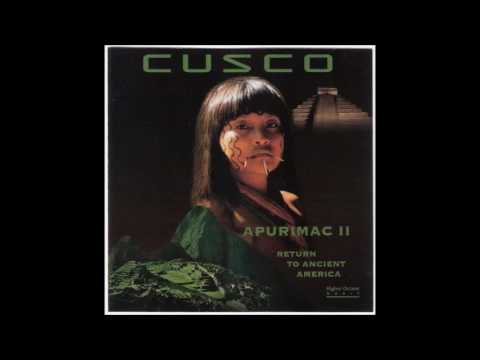 CUSCO ‎– APURIMAC II: ʀᴇᴛᴜʀɴ ᴛᴏ ᴀɴᴄɪᴇɴᴛ ᴀᴍᴇʀɪᴄᴀ