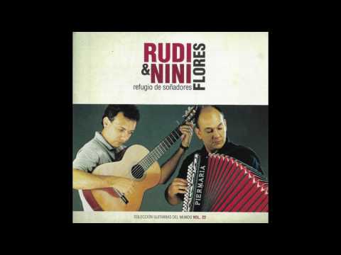 Rudi Y Nini Flores – Refugio De Soñadores (Full Album)