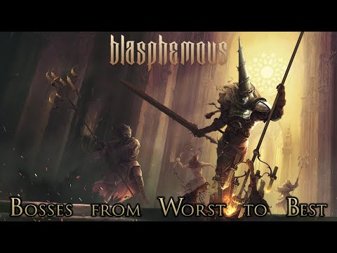 Ranking the Bosses of Blasphemous from Worst to Best