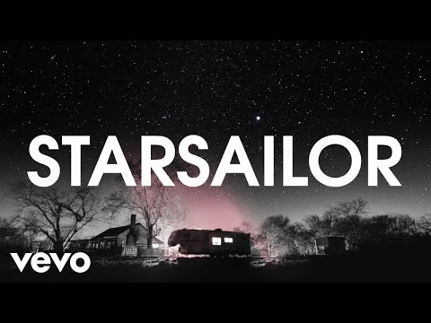 Starsailor - Listen to Your Heart (Lyric Video)