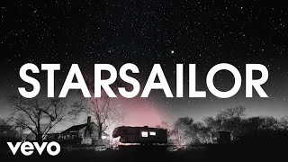 Starsailor - Listen to Your Heart (Lyric Video)