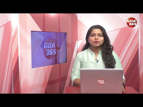GOA365 ENGLISH NEWS BULLETIN 17TH JUNE 2023