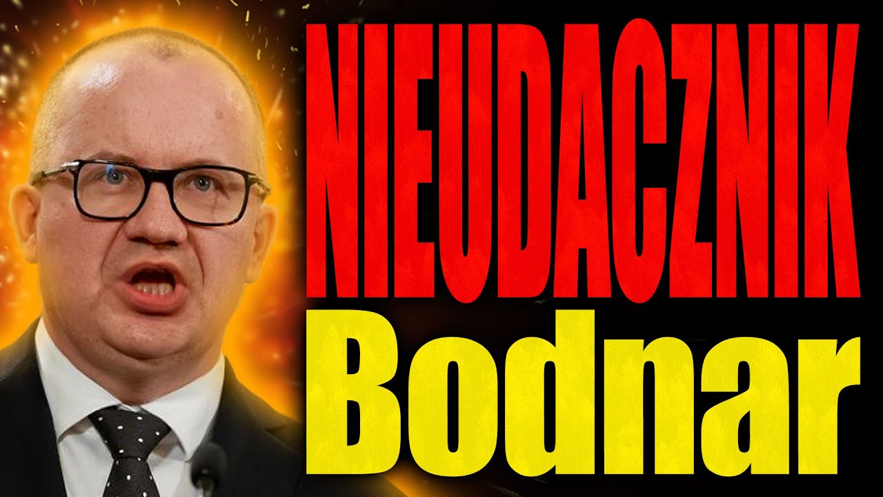 Dlaczego Adamowi Bodnarowi nic nie wychodzi? Prawnik Anna Cholewińska, J...