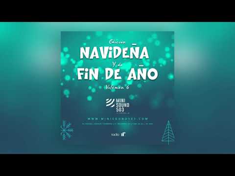 Bachata navideña El Resident DJ |  Edición navideña y de fin de año Vol.6 Mini Sound 503