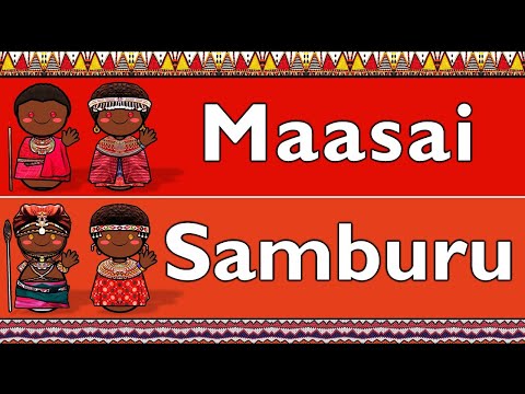 NILO-SAHARAN (MAA): MAASAI & SAMBURU