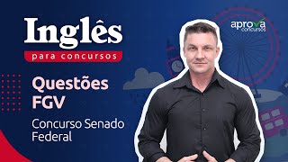 Concurso Senado Federal: questão de inglês para praticar!
