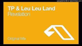 Third Party pres. TP & Leu Leu Land - Revelation (Original Mix)