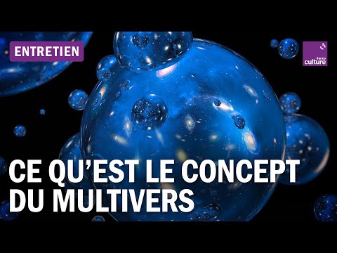 france culture les multivers