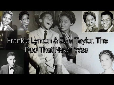 Frankie Lymon & Zola Taylor: The Duo That Never Was 